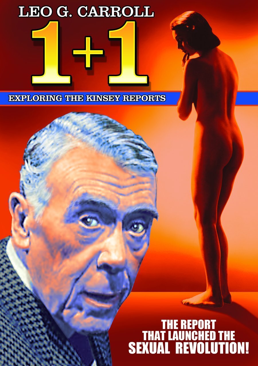 1+1: Exploring The Kinsey Reports (DVD) Leo G. Carroll
