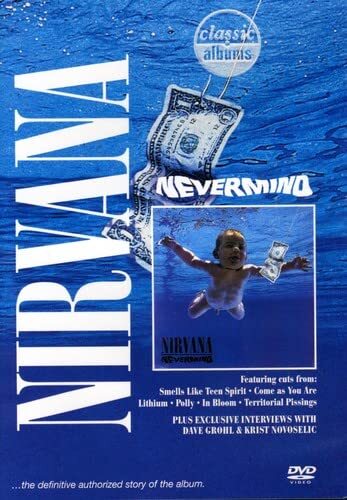 Classic Albums - Nirvana: Nevermind (DVD) Nirvana