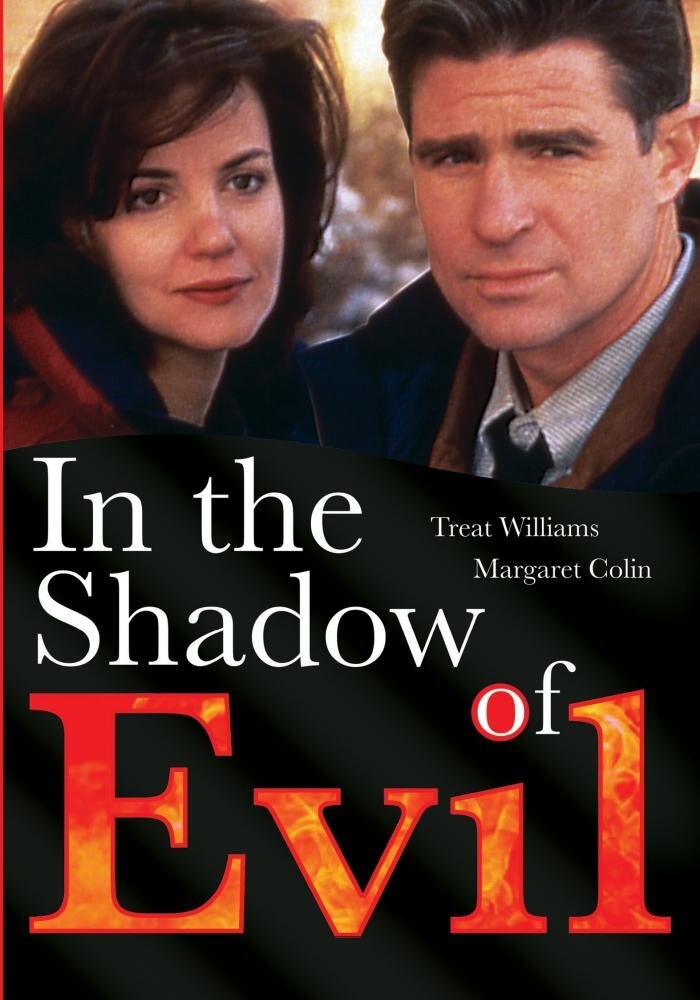 In the Shadow of Evil (DVD) Margaret Colin Timothy Busfield Treat Williams