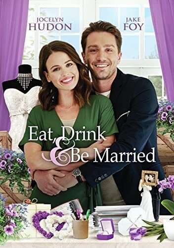 Eat, Drink and Be Married (DVD) Jake Foy Jocelyn Hudon Sam Robert Muik