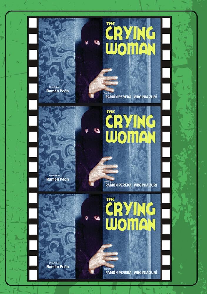 The Crying Woman (DVD) Ramon Pereda Fabiola Falcon Vidal Molina