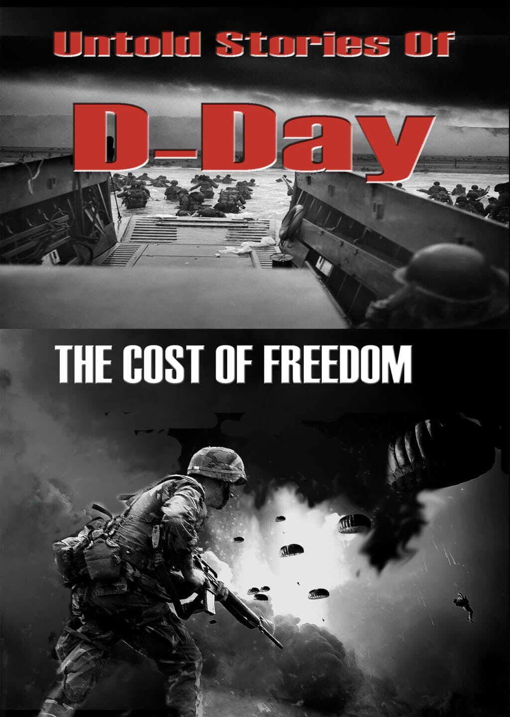 Untold Secrets of D Day - The cost of Freedom (DVD)