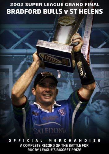 2002 Super League Grand Final - St Helens 19 Bradford Bulls 18 (DVD)