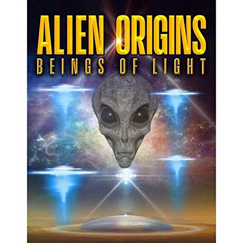 BEINGS OF LIGHT (DVD) ALIEN ORIGINS