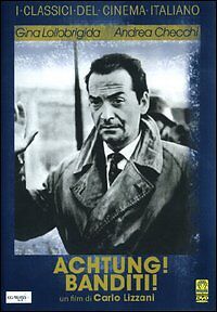 Achtung! Banditi! (Carlo Lizzani 1951) DVD