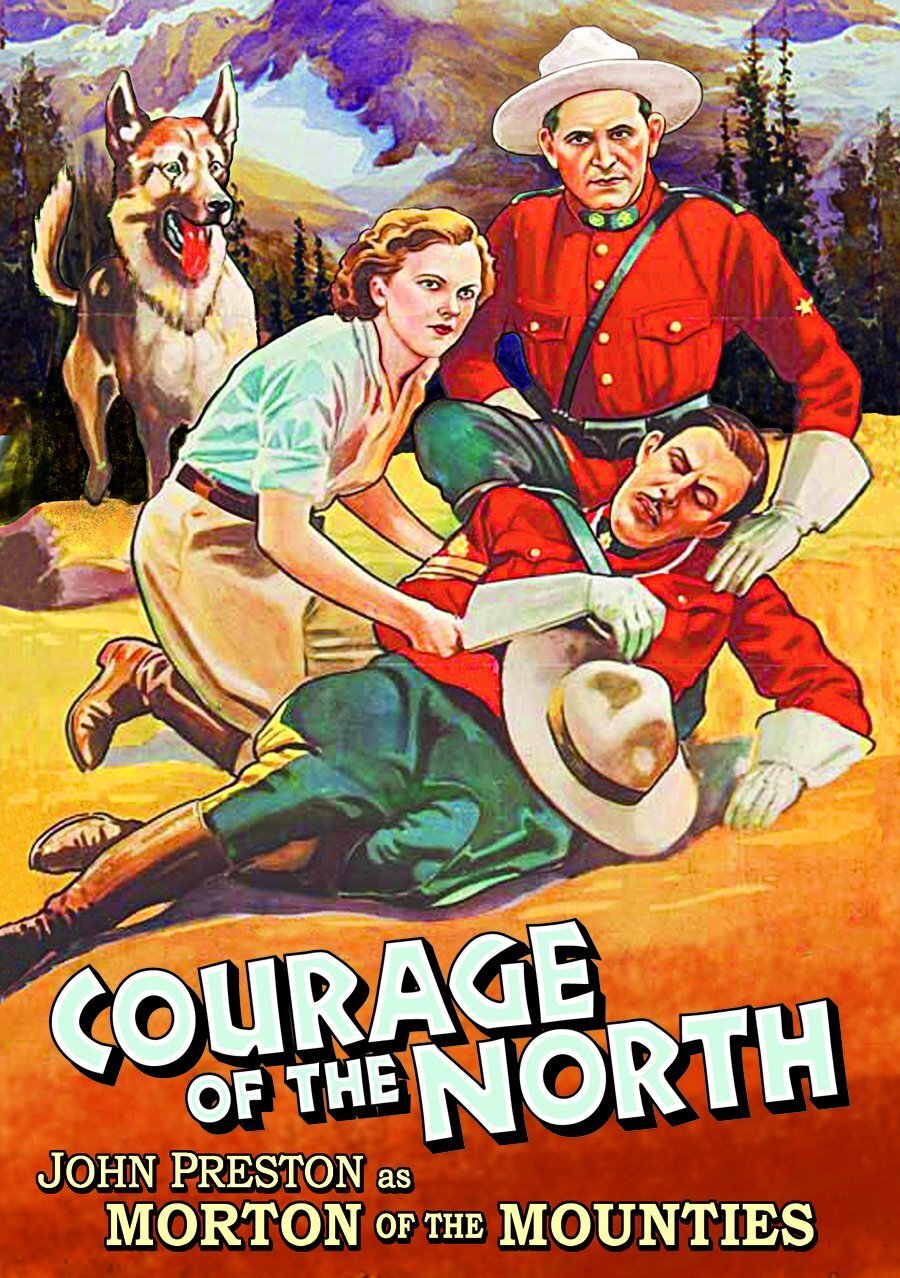 Morton Of The Mounties: Courage Of The North (DVD) John Preston Jimmy Aubrey