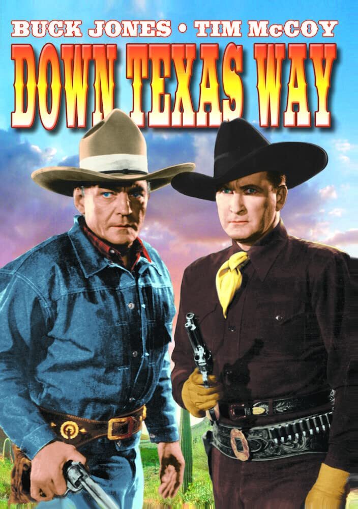 The Rough Riders: Down Texas Way (DVD) Buck Jones Raymond Hatton Tim McCoy
