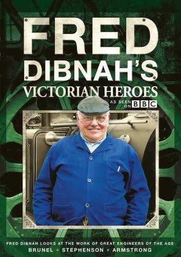 Fred Dibnah's Victorian Heroes: Volume 1-3 (DVD)