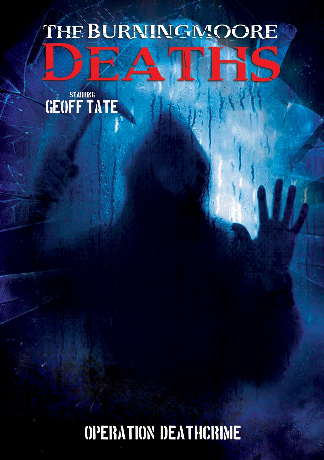 Burningmoore Deaths (DVD) Geoff Tate