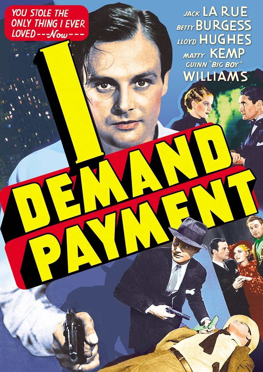 I Demand Payment (DVD) Jack La Rue Betty Burgess Lloyd Hughes Matty Kemp