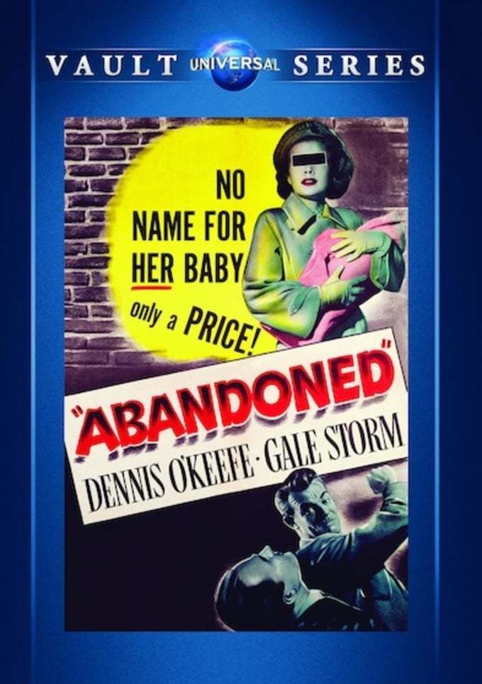 Abandoned DVD (1949) - Dennis o' Keefe, Gale Storm , Joseph M.Newman