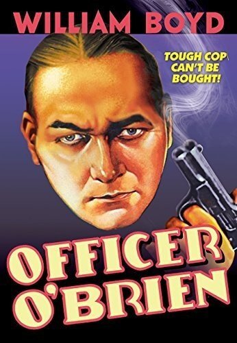 Officer O'Brien (DVD) William Boyd