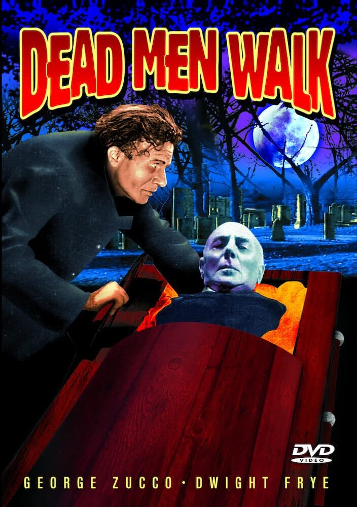 Dead Men Walk (DVD) Dwight Frye George Zucco Mary Carlisle Nedrick Young