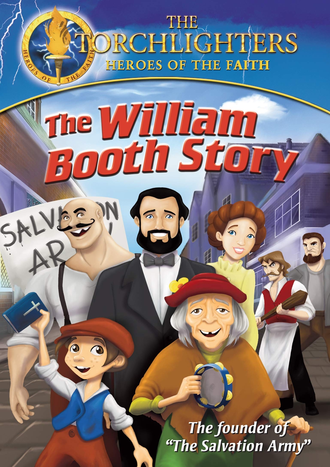 Torchlighters: The William Booth Story (DVD) Justin Butcher