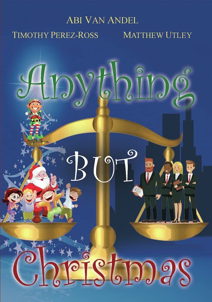 Anything But Christmas (DVD) Abi Van Andel - Beth English