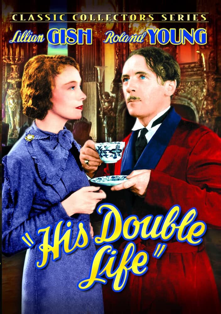 His Double Life (DVD) Roland Young Lillian Gish Lucy Beaumont Charles Richman
