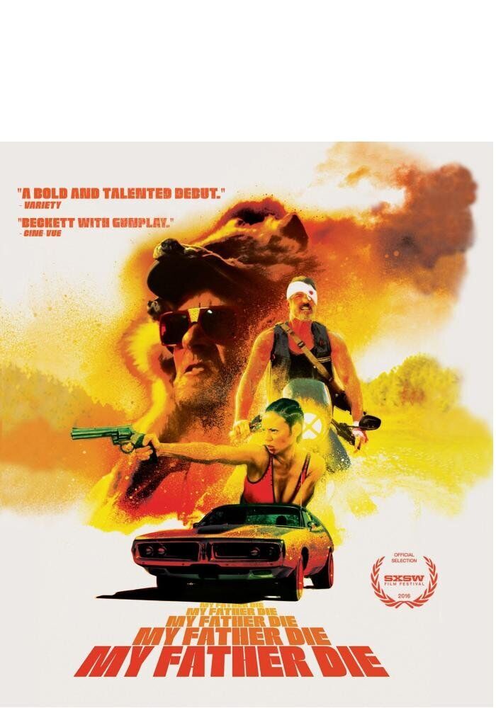 My Father Die (Blu-ray) Candace Smith Gary Stretch Joe Anderson John Schneider