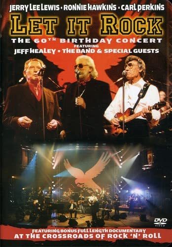 Let It Rock: The 60th Birthday Concert (DVD) Ronnie Hawkins Carl Perkins