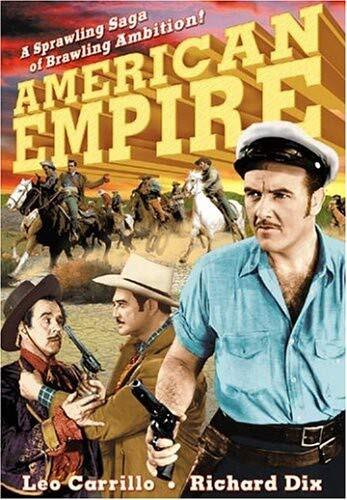 American Empire (DVD) Richard Dix Leo Carrillo Preston Foster Frances Gifford