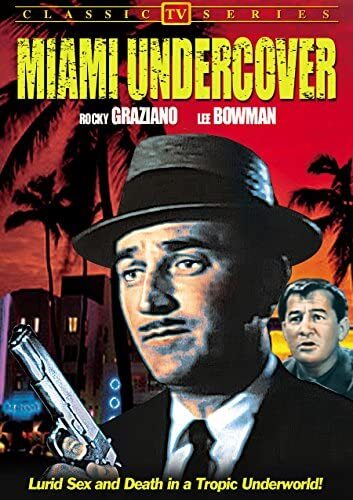 Lost TV Classics: Miami Undercover (DVD) Jill Corey Larry King Lee Bowman