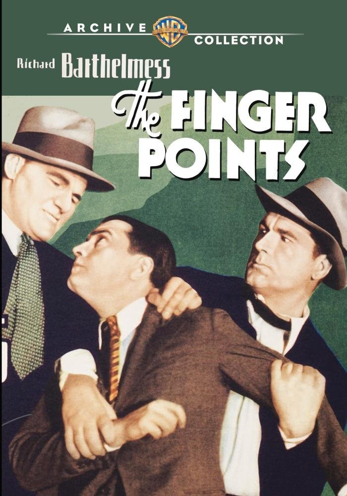 The Finger Points (DVD) Richard Barthelmess Robert Elliott Robert Gleckler