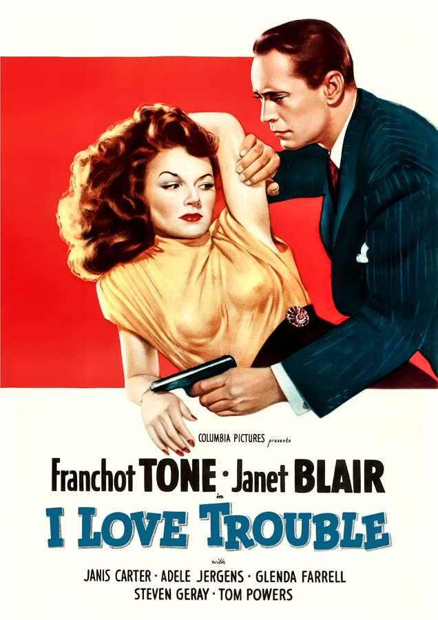I Love Trouble (DVD) Franchot Tone Janet Blair Janis Carter Adele Jergens