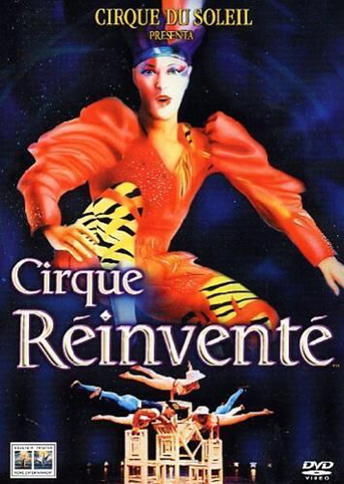 Cirque du soleil - Cirque reinventè - DVD NUOVO