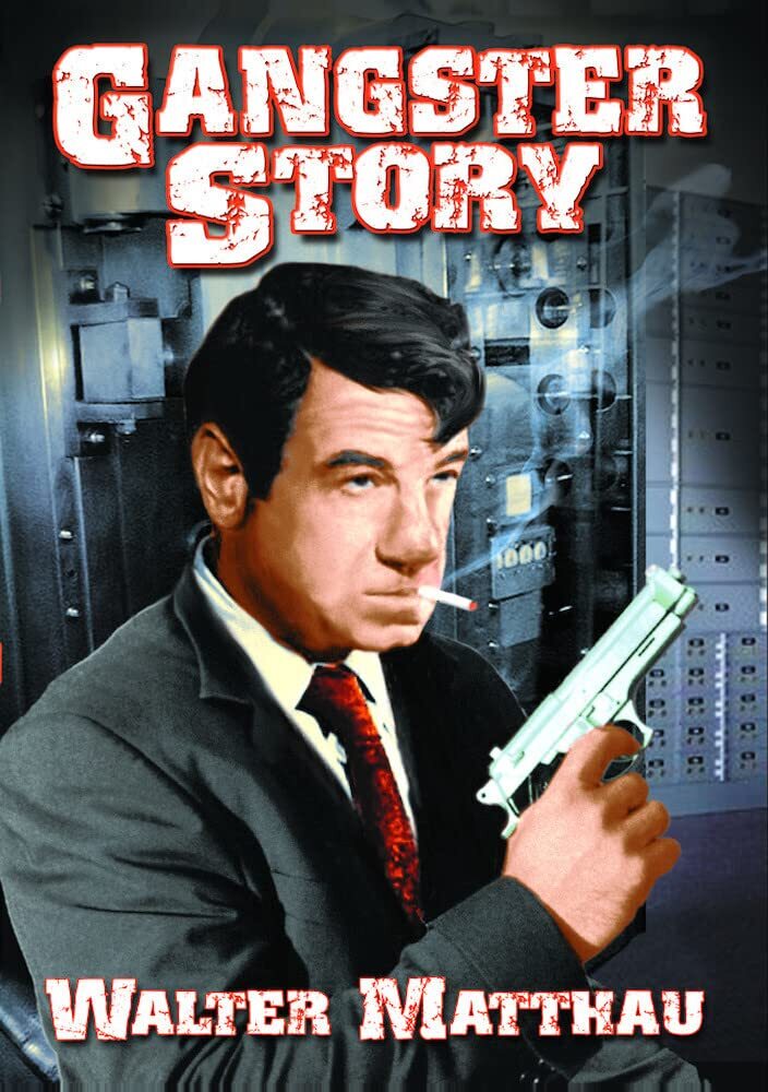 Gangster Story (DVD) Bruce McFarlan Carol Grace Walter Matthau Garrett Wallberg