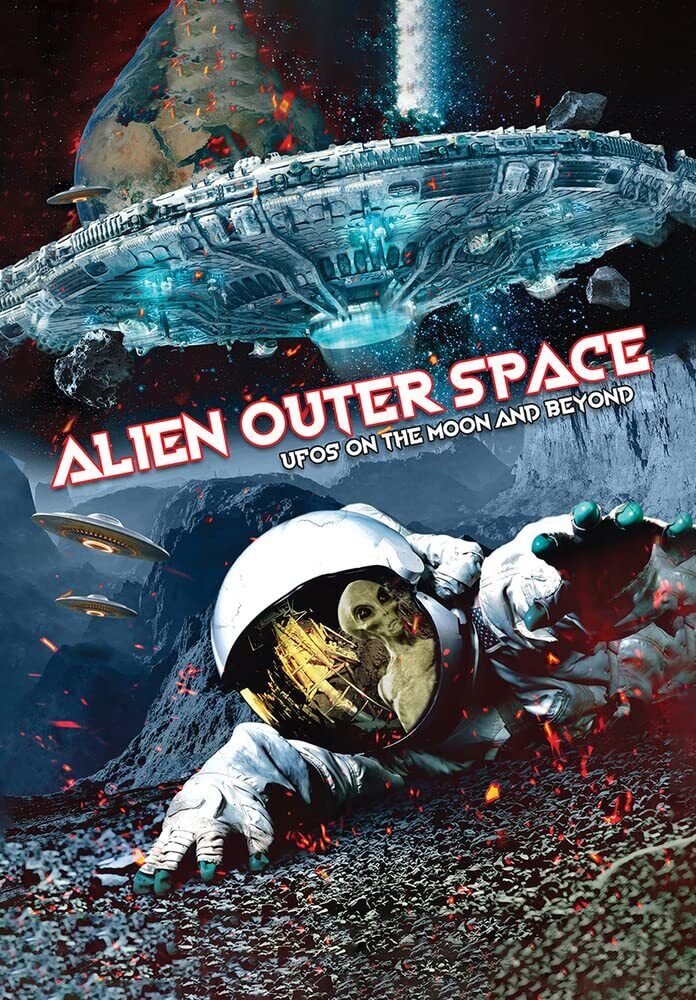 Alien Outer Space: UFOs on the Moon and Beyond (DVD) Jason Miller Paul Hughes