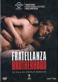 Fratellanza. Brotherhood (2009) DVD