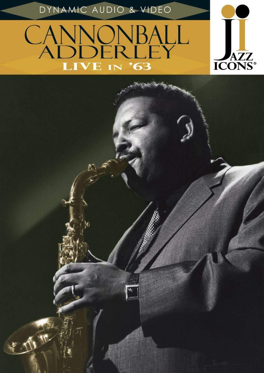 Jazz Icons - Cannonball Adderley - Live In '63 (DVD) Joe Zawinul Louis Hayes