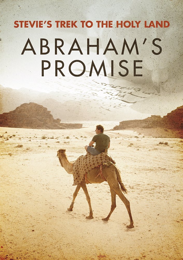 Stevie's Trek to the Holy Land: Abraham's Promise (DVD) Stephen Pettit