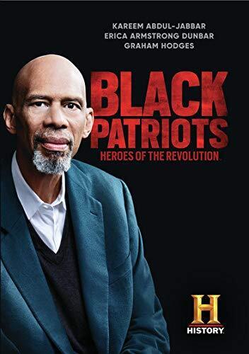 Black Patriots: Heroes of the Revolution (DVD) Erica Armstrong Dunbar