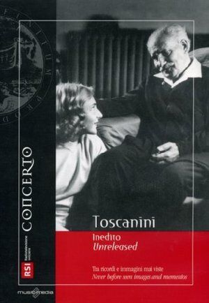 TOSCANINI - INEDITO  DVD MUSICALE