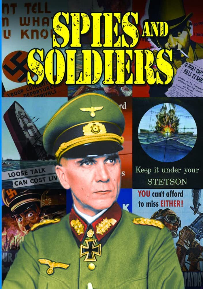 Spies and Soldiers: A Collection of Rare Propaganda Short Subjects (DVD)