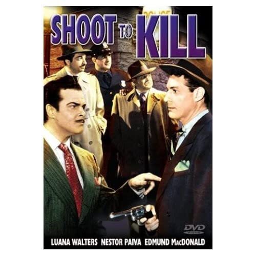 Shoot to Kill (DVD) Nestor Paiva