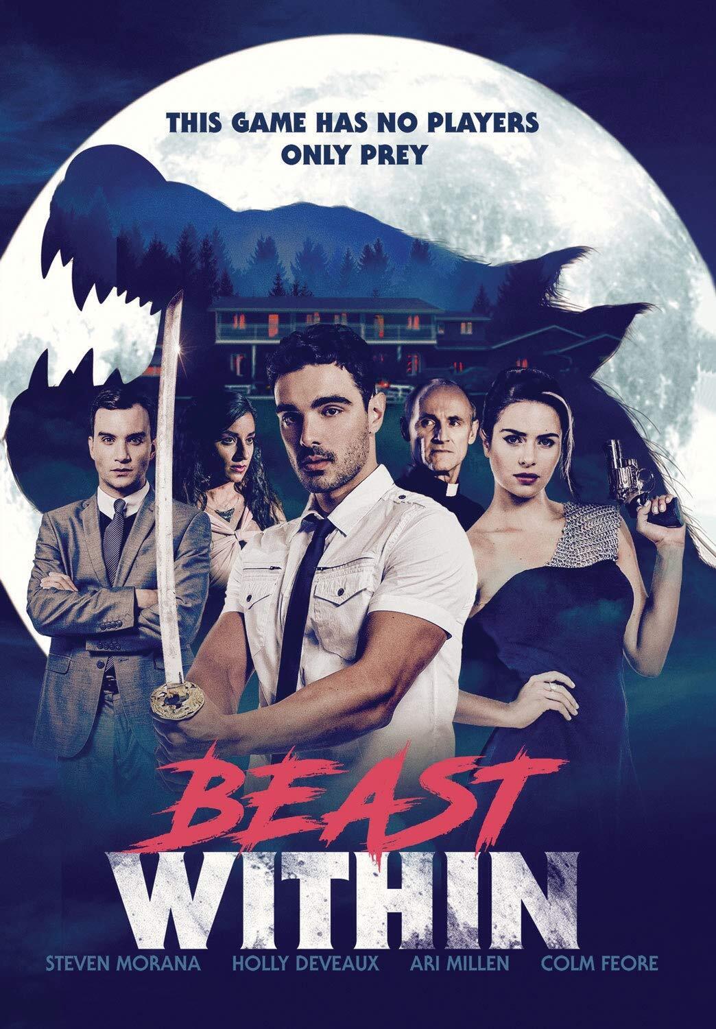 Beast Within (DVD) Steven Morana Ari Millen Colm Feore Holly Deveaux