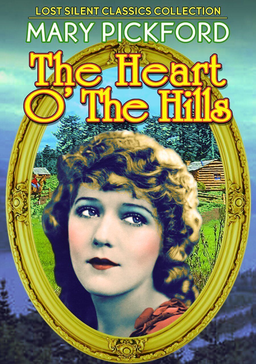 Heart O' The Hills (Silent) (DVD) Mary Pickford Harold Goodwin Allan Sears