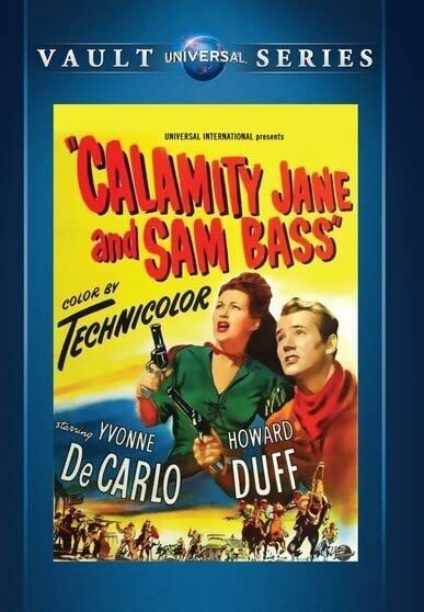 Calamity Jane and Sam Bass (DVD) Dorothy Hart Howard Duff Yvonne De Carlo