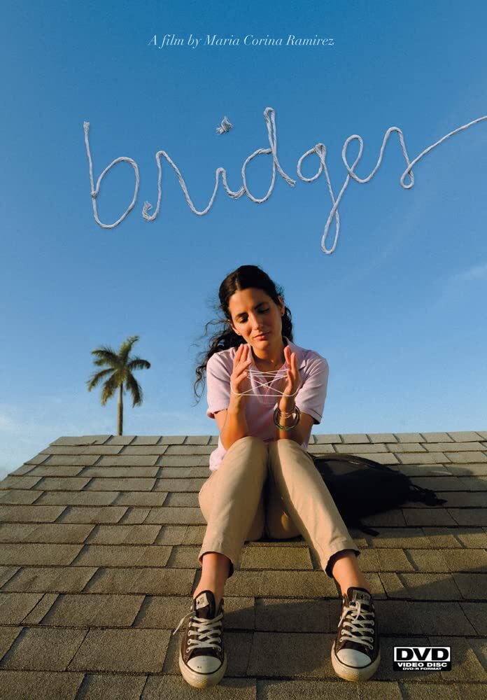 Bridges (DVD) Maria Corina Ramirez Julissa Calderon Marialejandra Martin