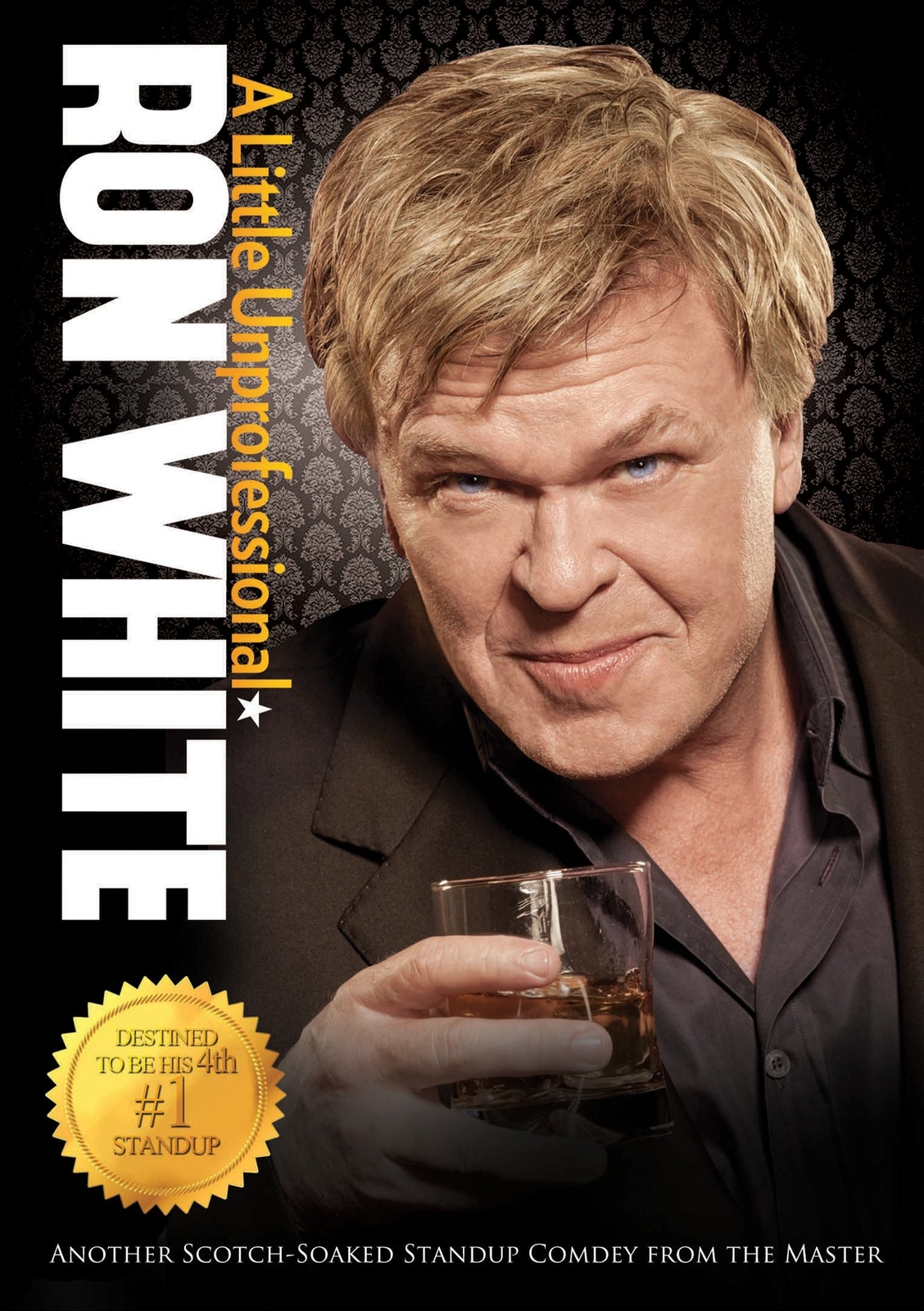 Ron White: A Little Unprofessional (DVD) Ron White