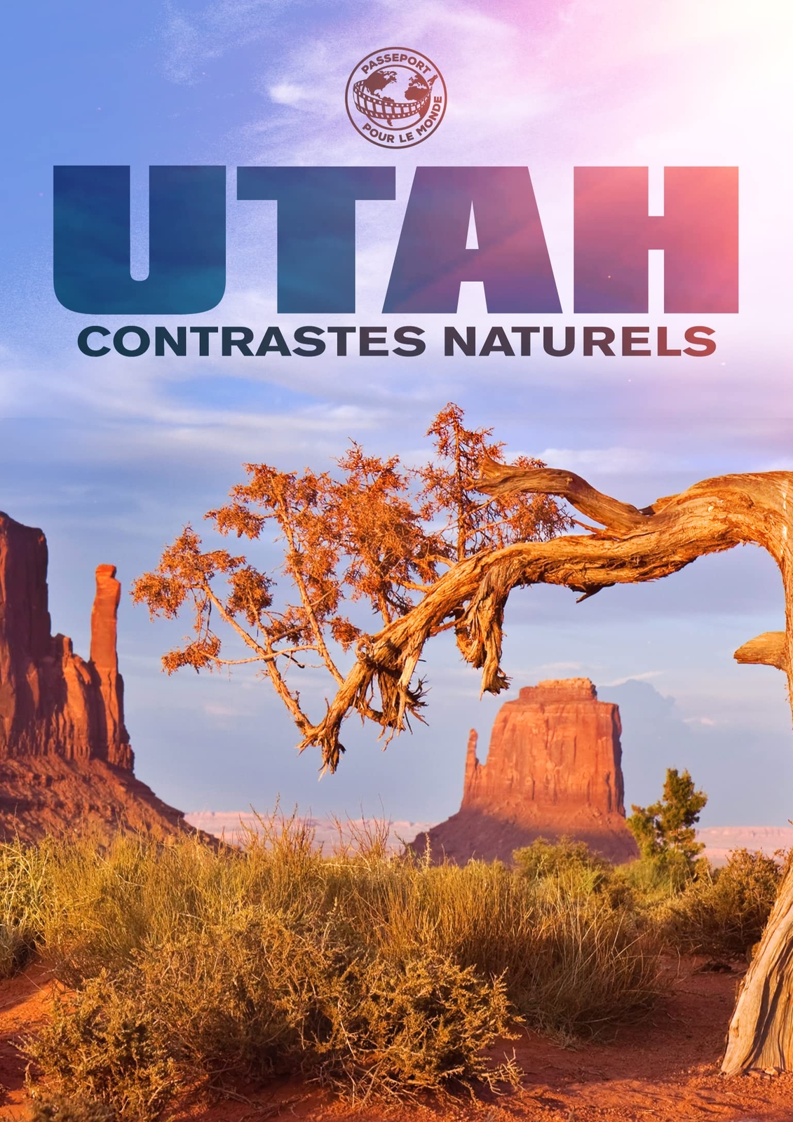 Passeport Pour Le Monde: Utah (DVD) Jadrino Huot