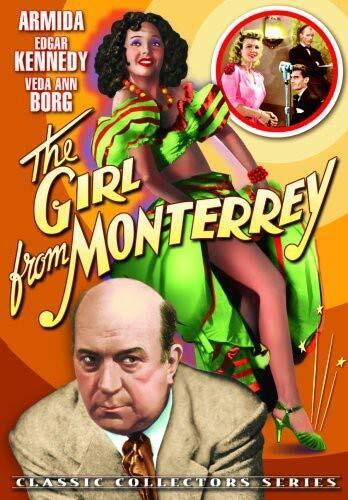 Girl From Monterey (DVD) Edgar Kennedy Armida Veda Ann Borg Jack La Rue