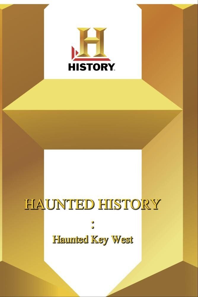 History -- Haunted History Haunted Key West (DVD)