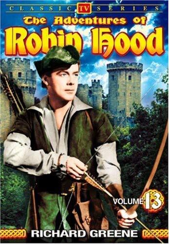 The Adventures of Robin Hood, Vol. 13 (DVD) Greene Richard Woolf Victor Duncan