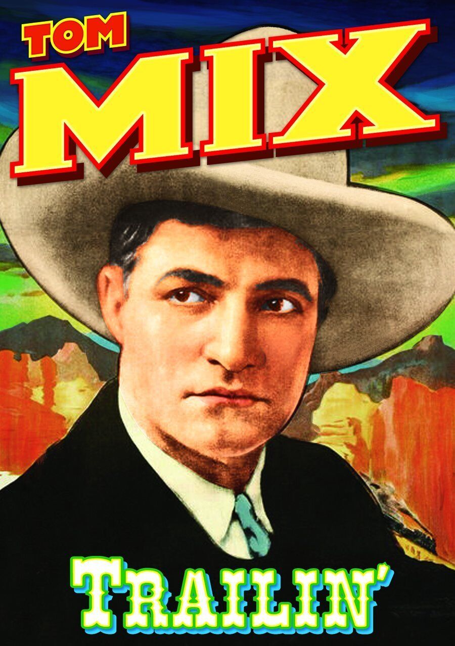 Trailin' (with Bonus) (Silent) (DVD) Tom Mix Eva Novak Bert Sprotte James Gordon
