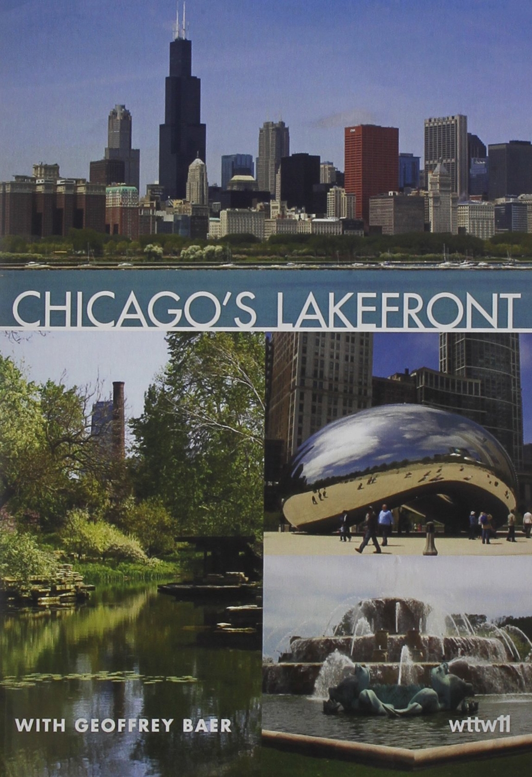 Chicago's Lakefront (DVD) Geoffrey Baer