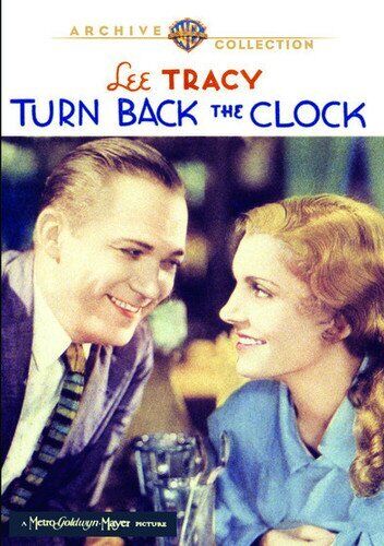 Turn Back The Clock (DVD) George Barbier Lee Tracy Mae Clarke Otto Kruger