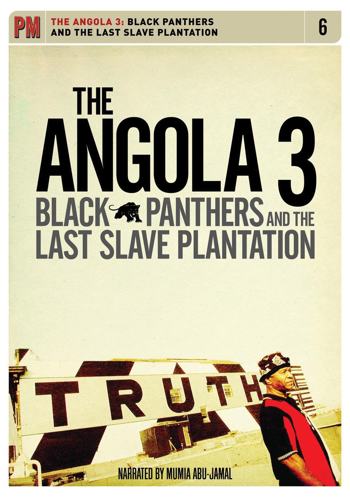 Angola 3 - Black Panthers And The Last Slave Plantation (DVD) Mumia Abu-Jamal