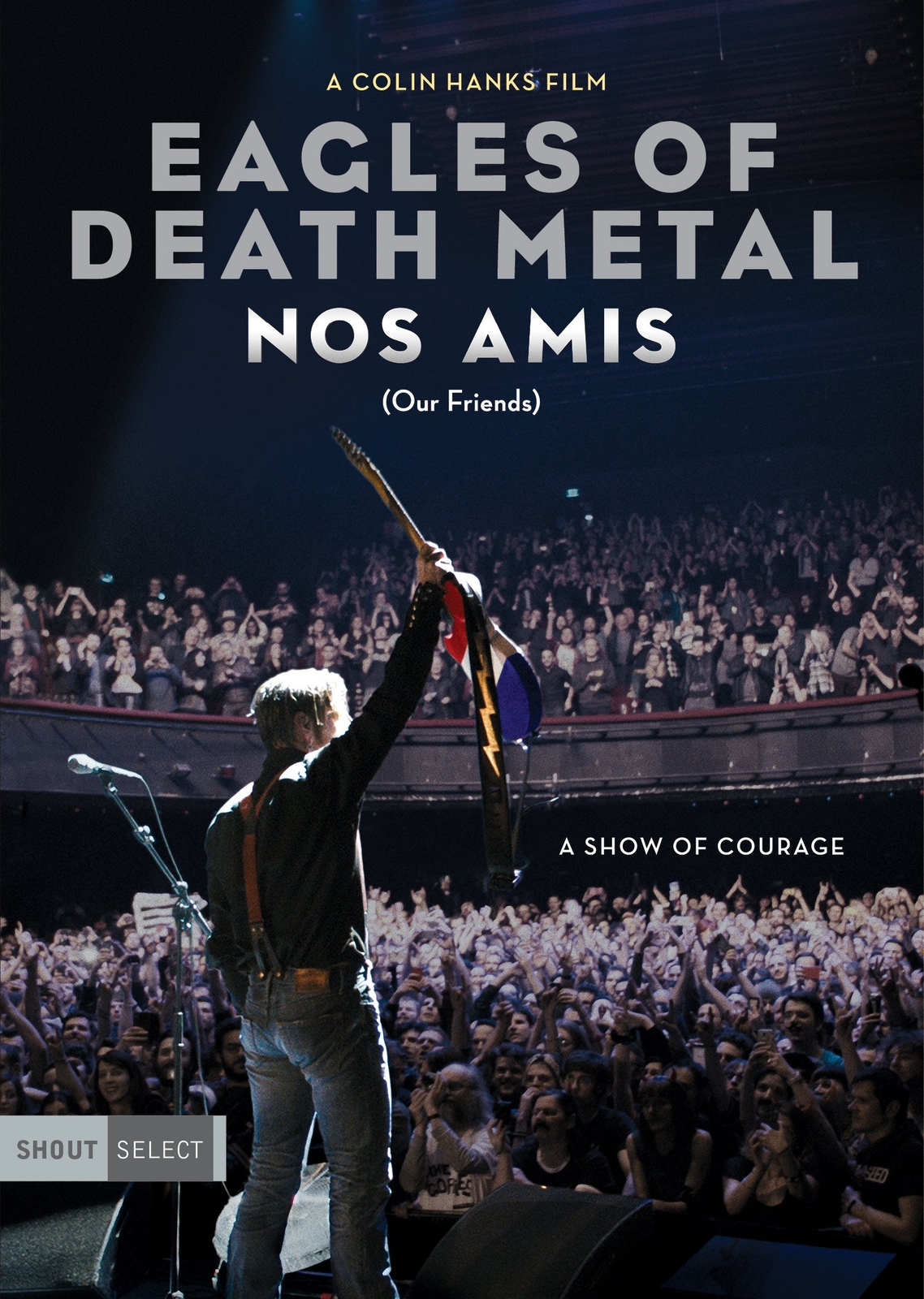 EAGLES OF DEATH METAL - EAGLES OF DEATH METAL: NOS AMIS (OUR FRIENDS) (1 D (DVD)